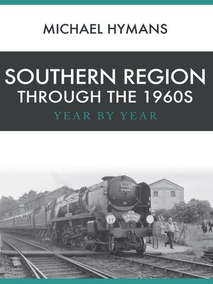 cover image of Southern Region Through the 1960s